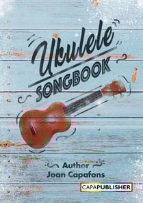Easy Ukulele Songbook for Kids - Traditional Tunes to Strum & Sing