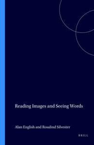 Reading Images and Seeing Words