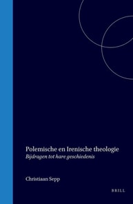 Polemische en Irenische theologie