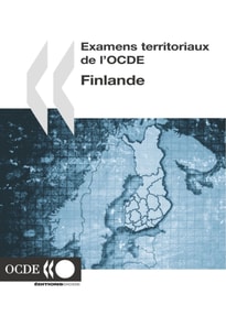 Examens territoriaux de l'OCDE : Finlande 2005