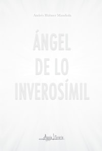 Ángel de lo inverosímil