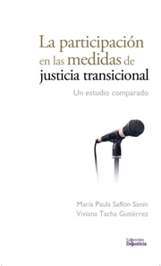 La participación en las medidas de justicia transicional