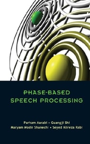Phase-based Speech Processing