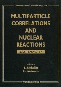 Multiparticle Correlations And Nuclear Reactions, Corinne Ii
