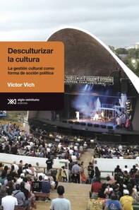 Desculturalizar la cultura