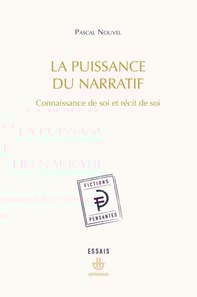 La puissance du narratif