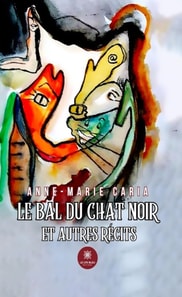 Le bal du chat noir et autres recits