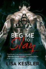 Beg Me to Slay: Demon Slayer Romance