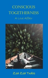 Conscious togetherness: A love affair