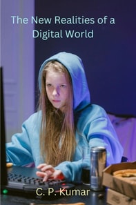 New Realities of a Digital World