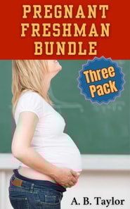 Pregnant Freshman Bundle