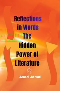 Reflections in Words The Hidden Power of Literature
