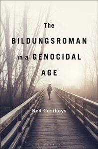 Bildungsroman in a Genocidal Age