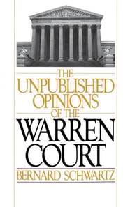 Unpublished Opinions of the Warren Court