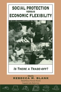 Social Protection vs. Economic Flexibility