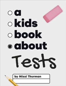 Kids Book About Tests