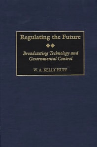 Regulating the Future