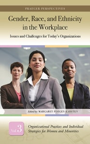 Gender, Race, and Ethnicity in the Workplace