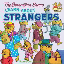 Berenstain Bears Learn About Strangers