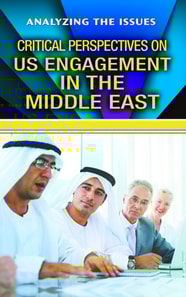 Critical Perspectives on U.S. Engagement in the Middle East