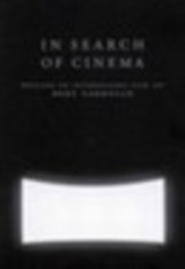 In Search of Cinema