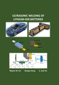 Ultrasonic Welding of Lithium-Ion Batteries