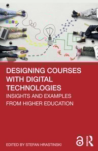 Designing Courses with Digital Technologies