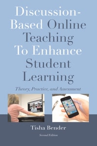 Discussion-Based Online Teaching To Enhance Student Learning