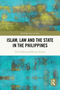 Islam, Law and the State in the Philippines