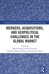 Mergers, Acquisitions, and Geopolitical Challenges in the Global Market