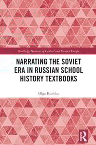 Narrating the Soviet Era in Russian School History Textbooks