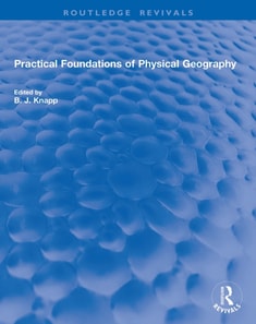 Practical Foundations of Physical Geography