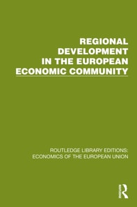 Regional Development in the European Economic Community