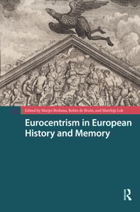 Eurocentrism in European History and Memory