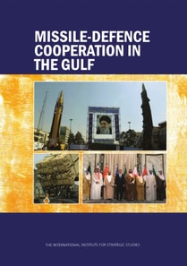 Missile-Defence Cooperation in the Gulf