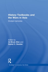 History Textbooks and the Wars in Asia