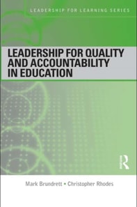 Leadership for Quality and Accountability in Education