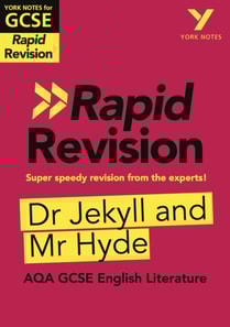 York Notes RAPID AQA GCSE Rapid Revision Jekyll & Hyde (eBook) - for 2026, 2027 exams