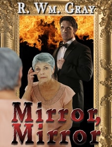 &quote;Mirror, Mirror&quote;