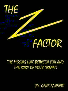 Z-Factor: The Missing Link Between You and the Body of Your Dreams