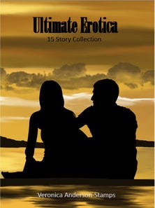 Ultimate Erotica: 15 Story Collection