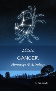 Cancer Horoscope & Astrology 2022
