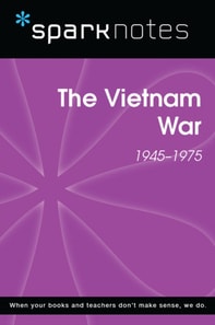 Vietnam War (1945-1975) (SparkNotes History Note)