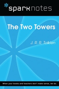 Two Towers (SparkNotes Literature Guide)