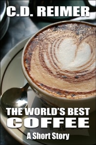 World's Best Coffee (Short Story)