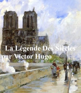 La Legende des Siecles