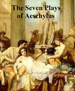 Seven Plays of Aeschylus