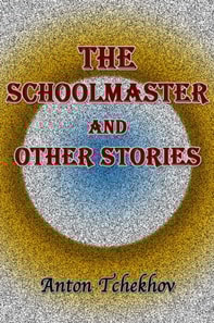 Schoolmaster and Other Stories