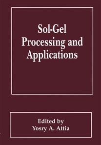 Sol-Gel Processing and Applications