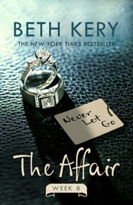 Affair: Week Eight